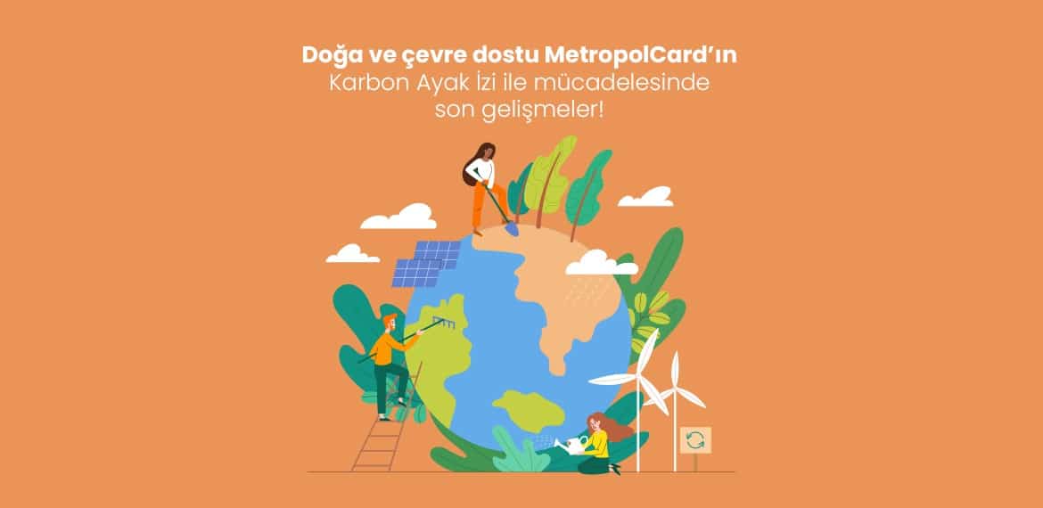 Karbon Ayak İzi ile Mücadelede MetropolCard